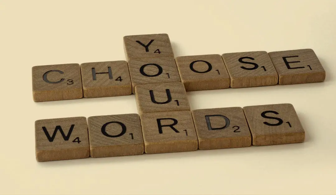 Words make a difference…